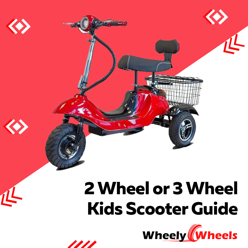 2 Wheel or 3 Wheel Kids Scooter Guide WheelyWheels