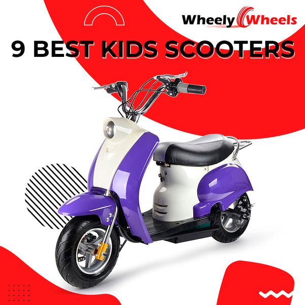 9 Best Kids Scooters