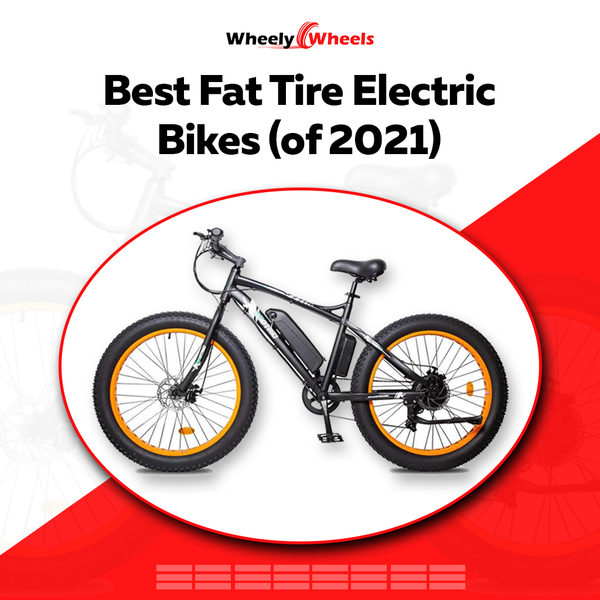 Best Fat Tire Electric Bikes [of 2021]
